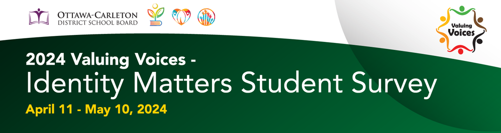 2024 Valuing Voices Identity Matters Student Survey banner graphic